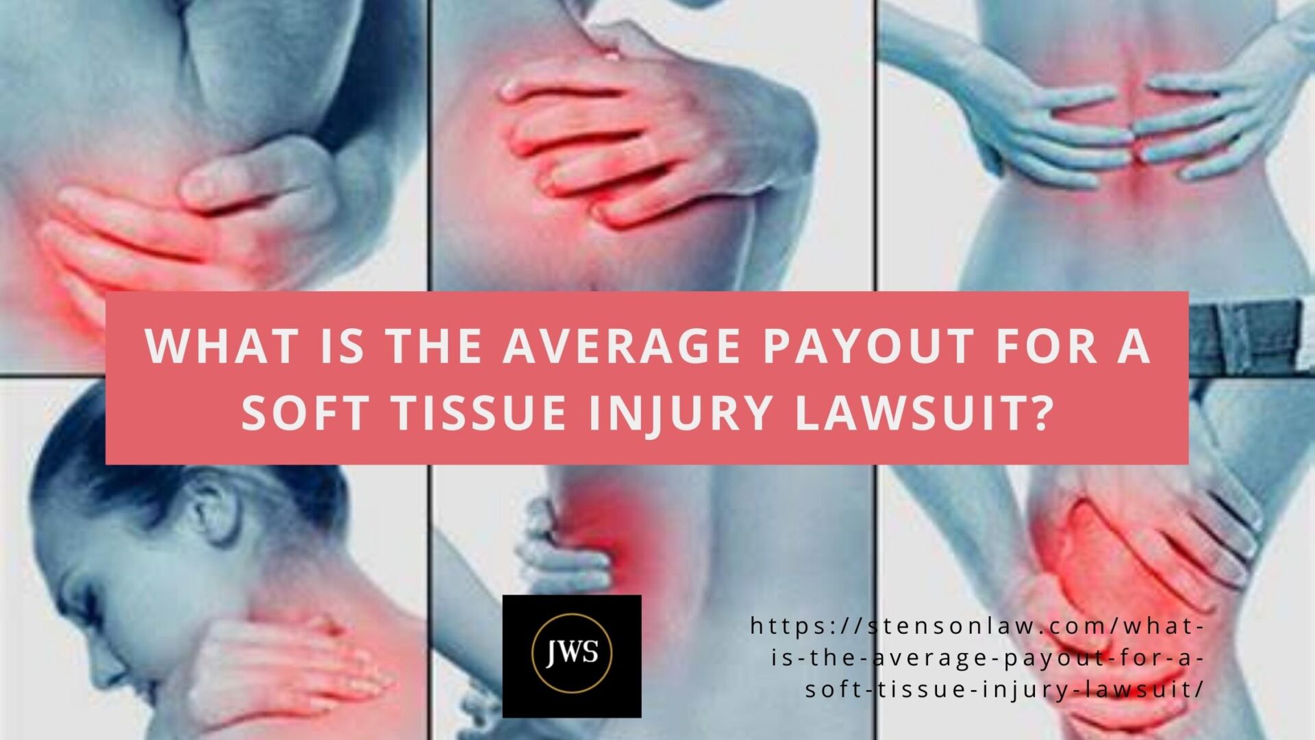 what-is-the-average-payout-for-a-soft-tissue-injury-lawsuit-law