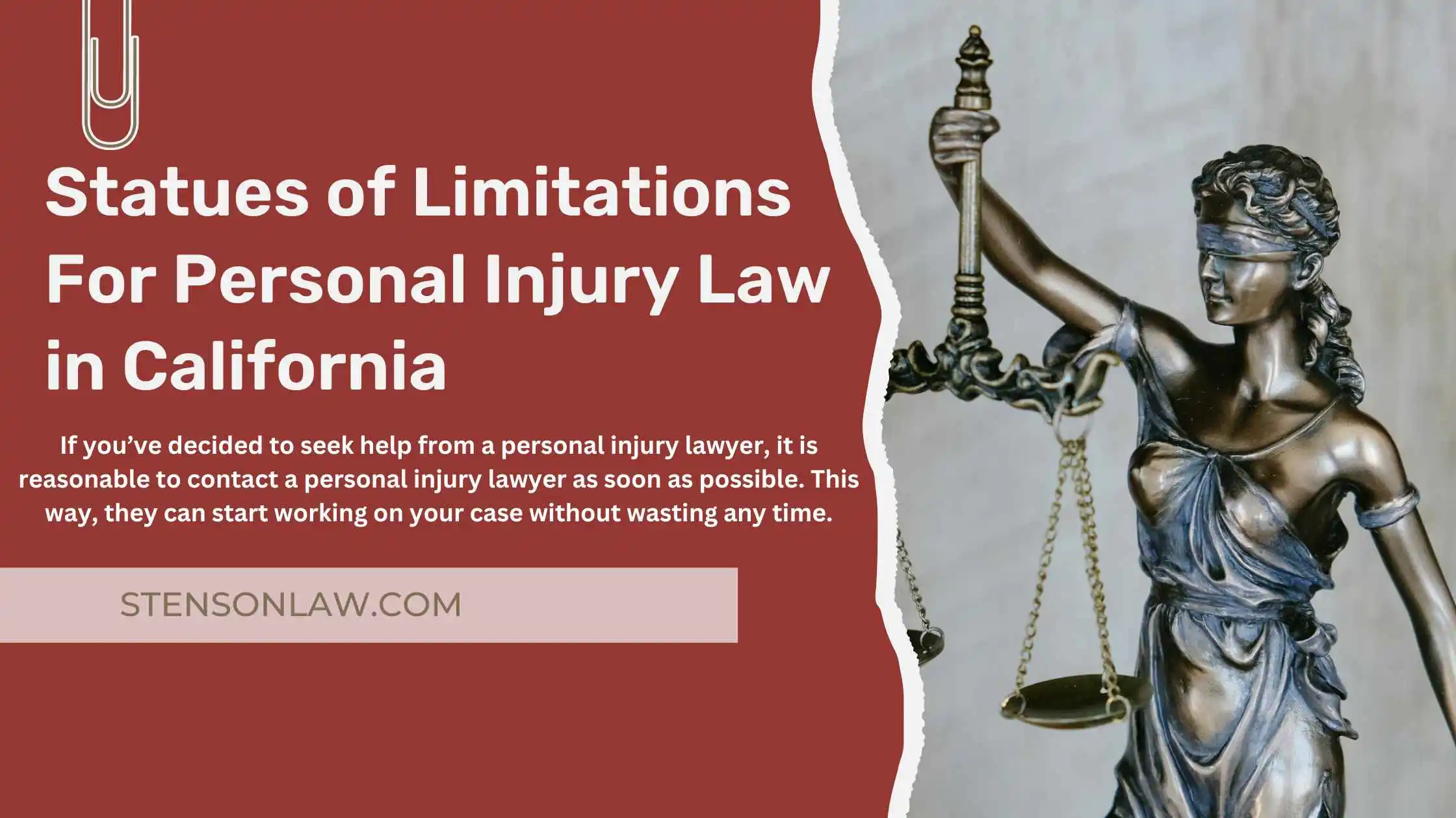 Statues of Limitations For Personal Injury Law in California
