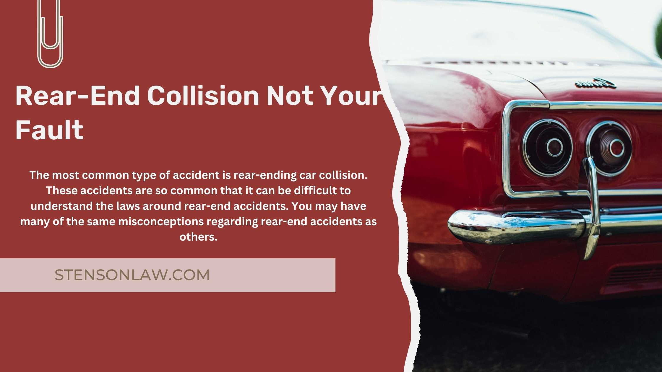 Rear-End Collision Not Your Fault